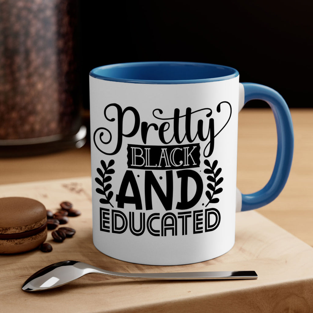Pretty black and educated Style 11#- Black women - Girls-Mug / Coffee Cup