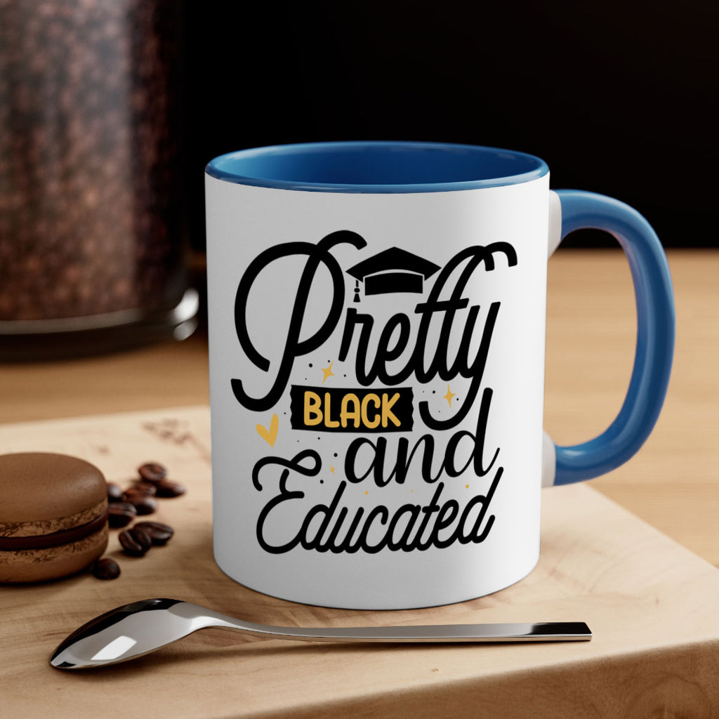 Pretty black and educated copy Style 12#- Black women - Girls-Mug / Coffee Cup