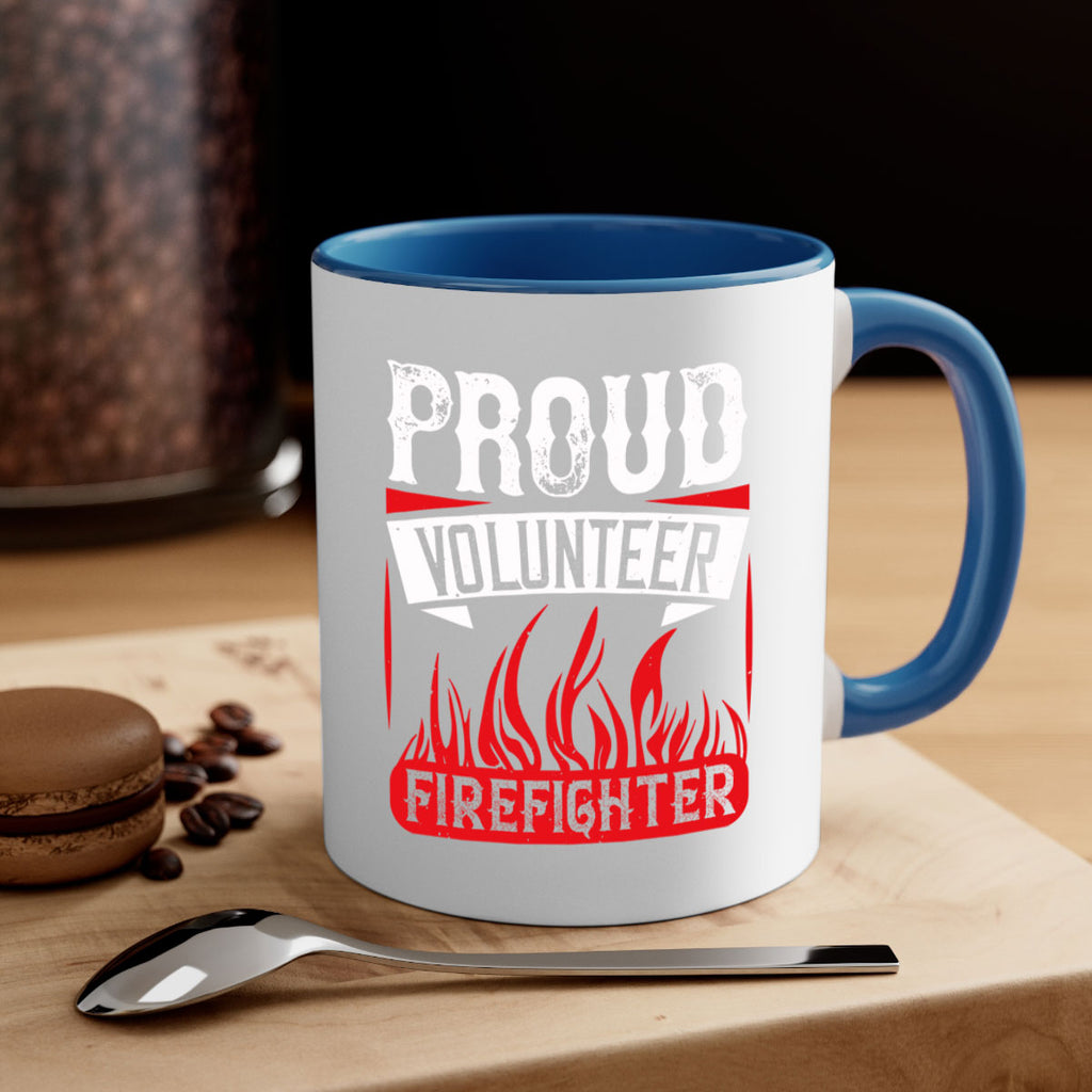 Proud Volunteer Firefighter Style 35#-Volunteer-Mug / Coffee Cup