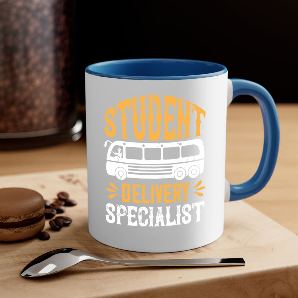 STUDENT DELIVERY SPECIALIST Style 16#- bus driver-Mug / Coffee Cup
