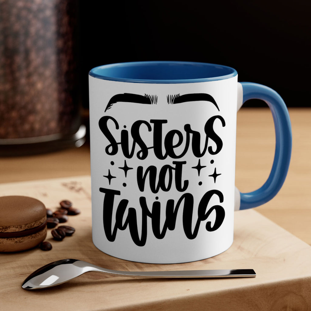 Sister Not Twins Style 23#- makeup-Mug / Coffee Cup