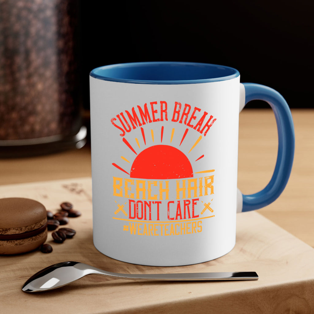 Summer break beach hair don’t care WeAreTeachers Style 19#- teacher-Mug / Coffee Cup