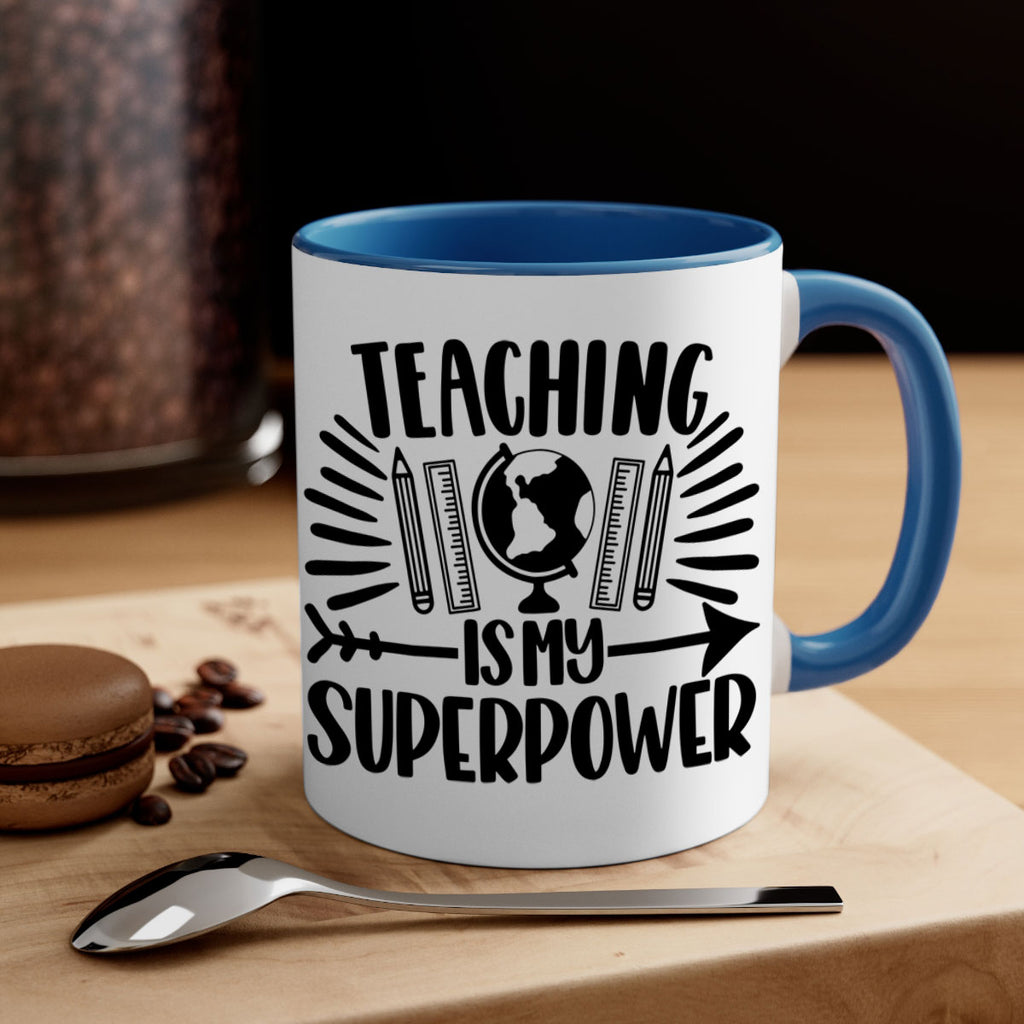 Teaching Is My Superpower Style 39#- teacher-Mug / Coffee Cup