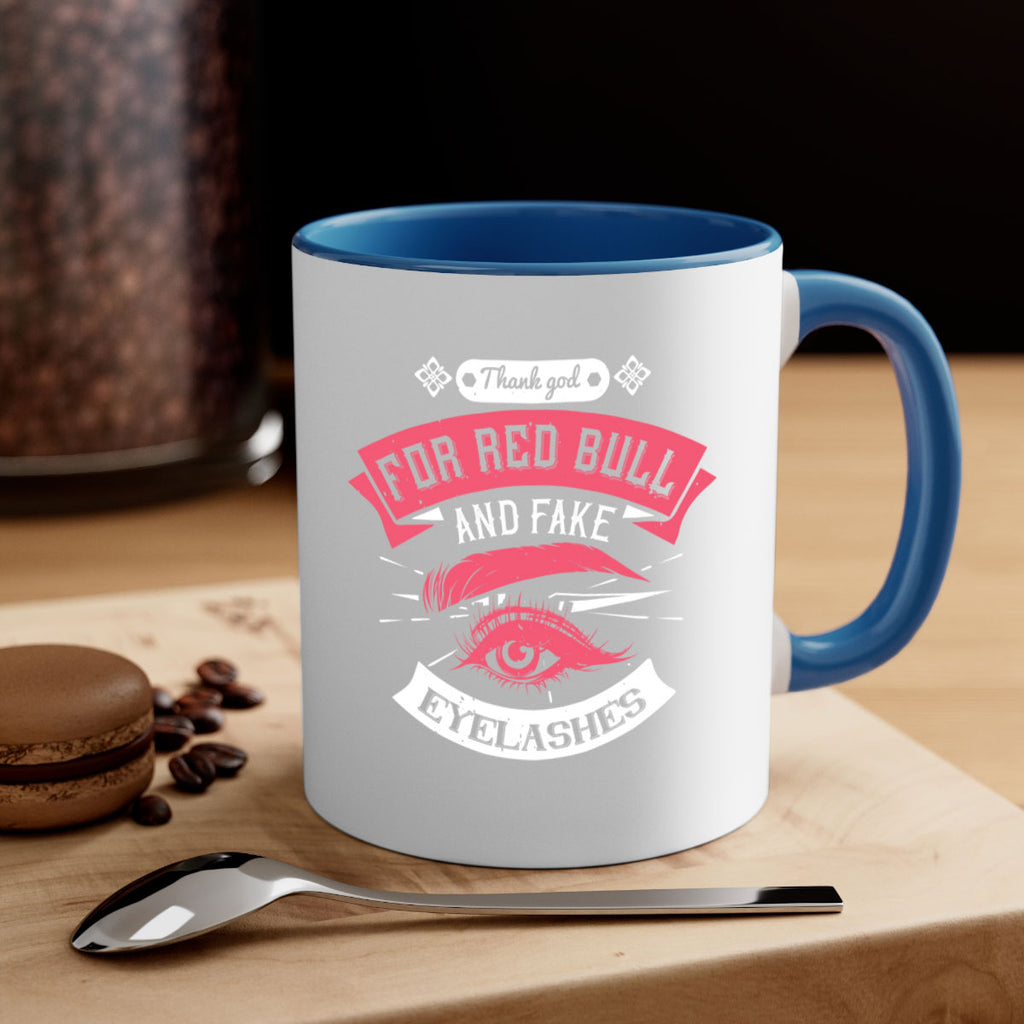Thank god for Red Bull and fake eyelashes Style 185#- makeup-Mug / Coffee Cup