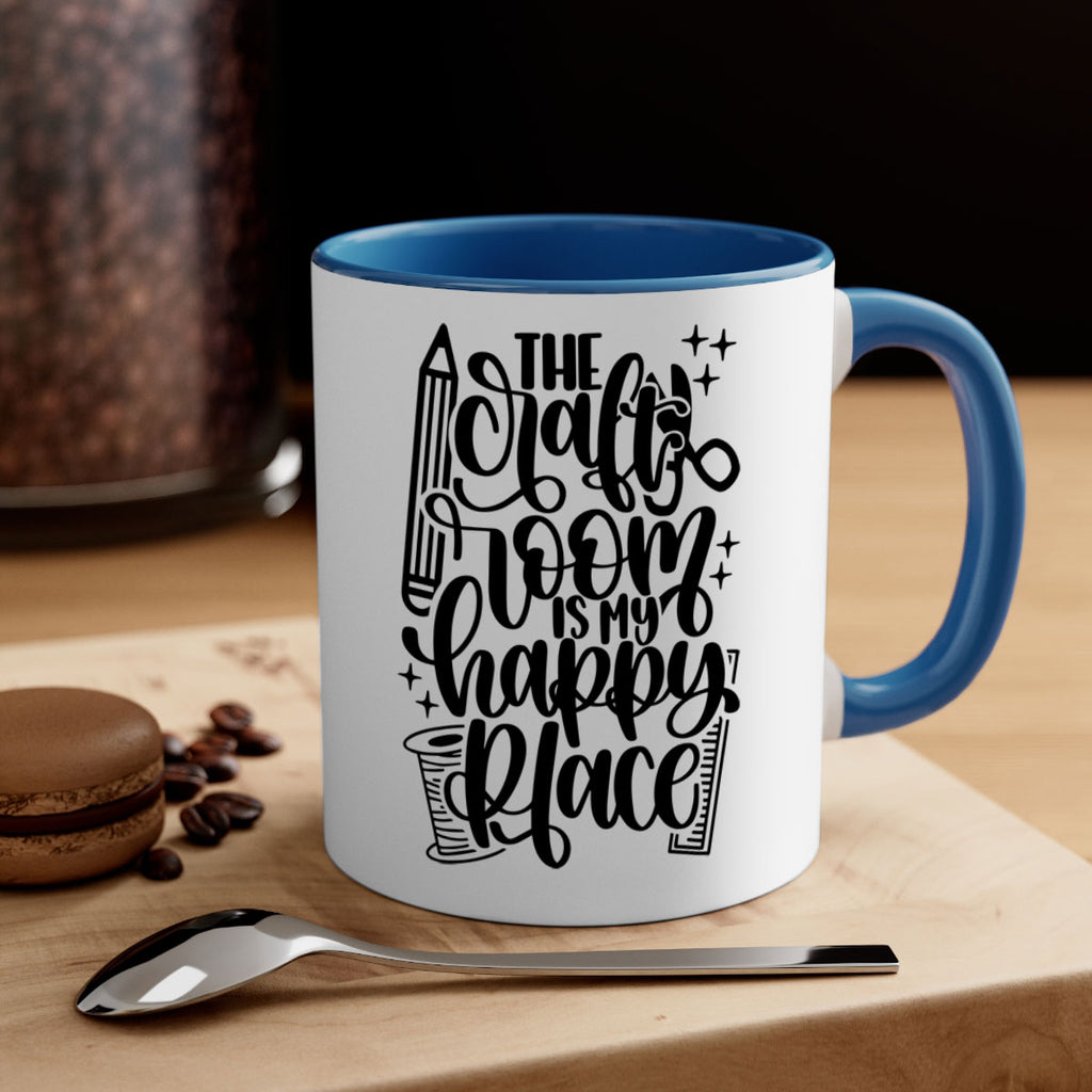 The Craft Room Is My Happy Place 4#- crafting-Mug / Coffee Cup