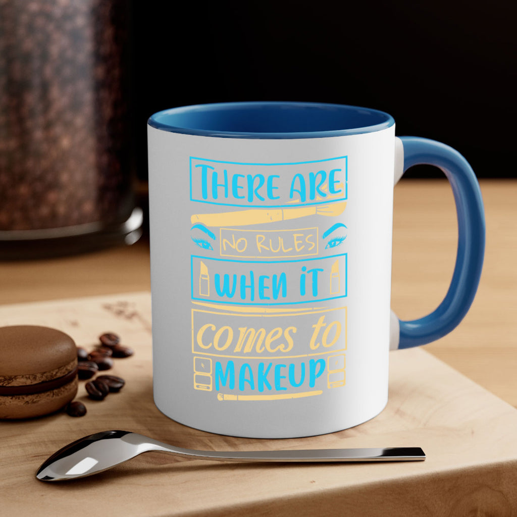 There are no rules when it comes to makeup Style 180#- makeup-Mug / Coffee Cup