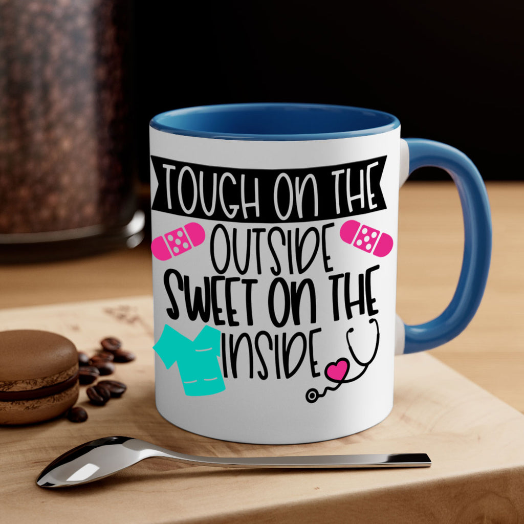 Tough On The Outside Sweet On The Inside Style Style 14#- nurse-Mug / Coffee Cup