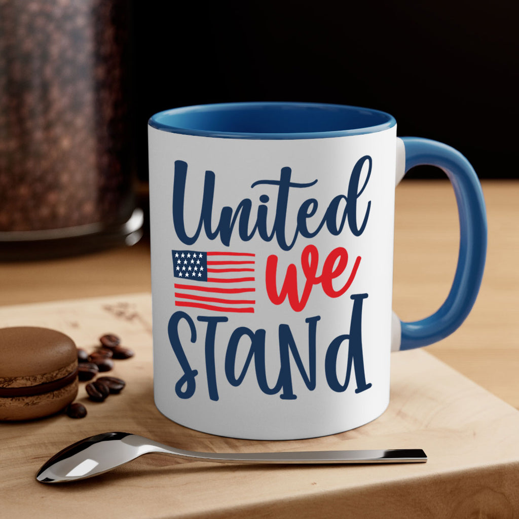 United we stand Style 9#- 4th Of July-Mug / Coffee Cup