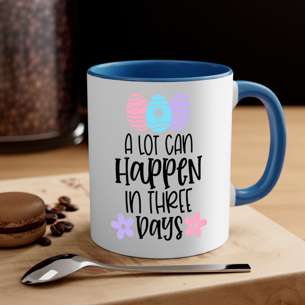 a lot can happen in three days 68#- easter-Mug / Coffee Cup
