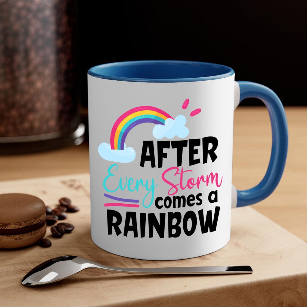after every storm comes a rainbow Style 291#- baby2-Mug / Coffee Cup