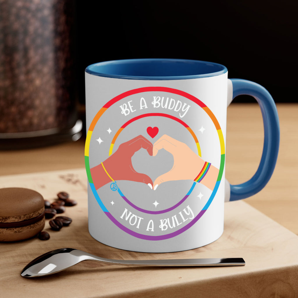 anti bullying be a buddy lgbt 167#- lgbt-Mug / Coffee Cup