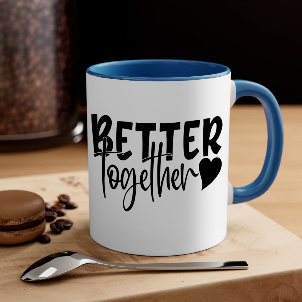 better together 2#- kitchen-Mug / Coffee Cup