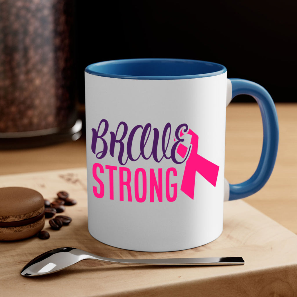 brave strong Style 15#- breast cancer-Mug / Coffee Cup