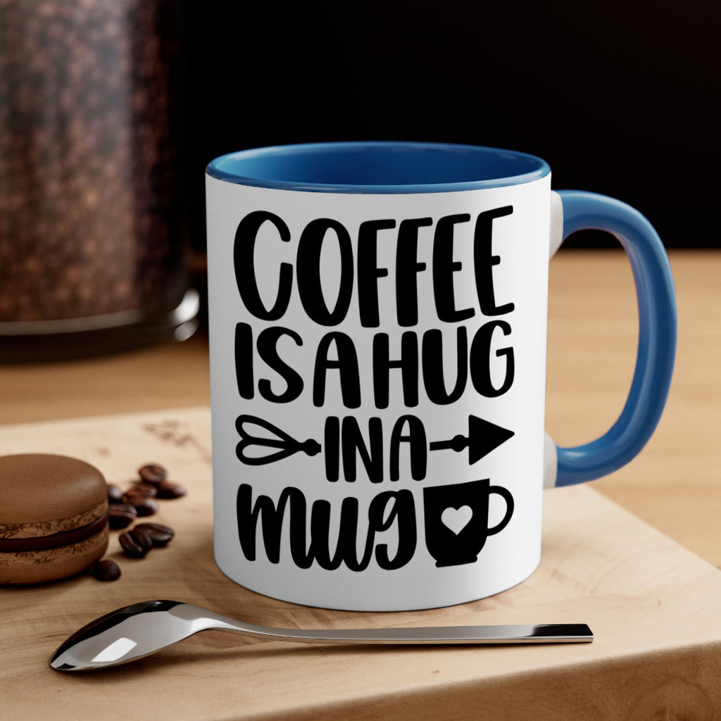 coffee is a hug in a mug 158#- coffee-Mug / Coffee Cup