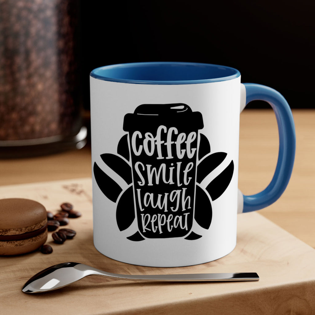 coffee smile laugh repeat 140#- coffee-Mug / Coffee Cup