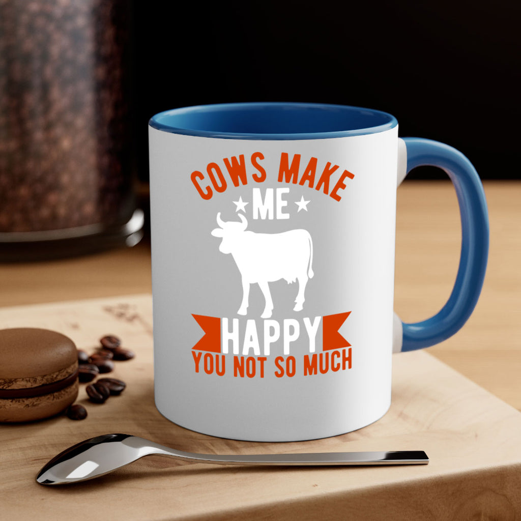 cows make me happy you not so much Style 5#- Cow-Mug / Coffee Cup