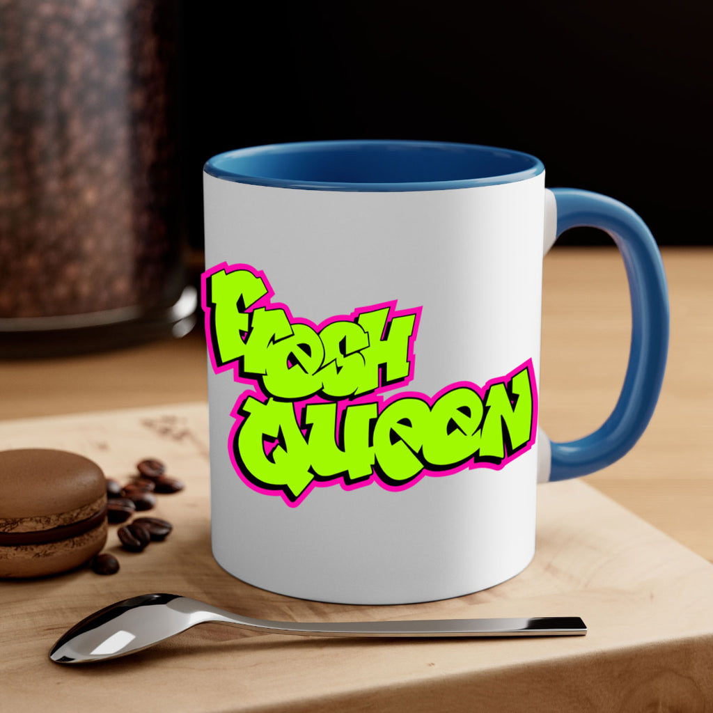 fresh queen 144#- black words - phrases-Mug / Coffee Cup