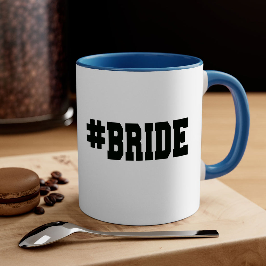 hashtag bride 146#- bride-Mug / Coffee Cup