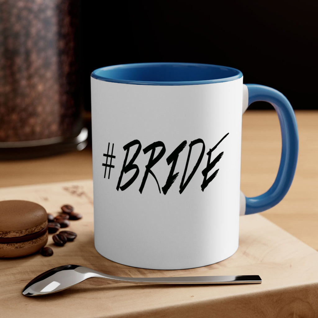 hashtag bride 150#- bride-Mug / Coffee Cup