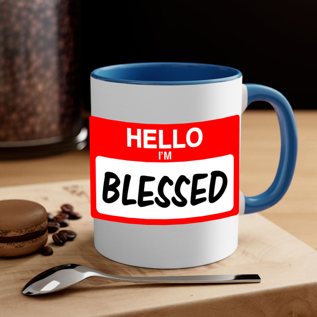 hello im blessed 133#- black words - phrases-Mug / Coffee Cup