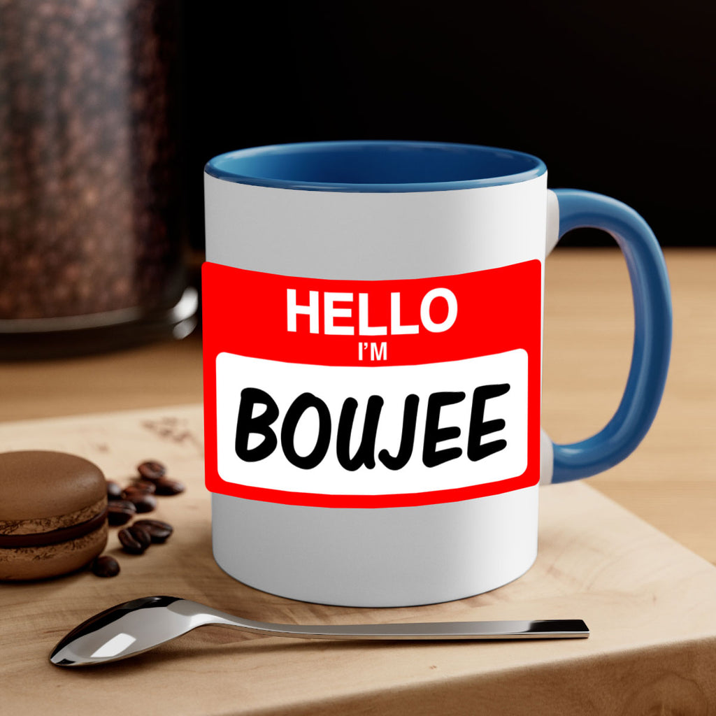 hello im boujee 131#- black words - phrases-Mug / Coffee Cup