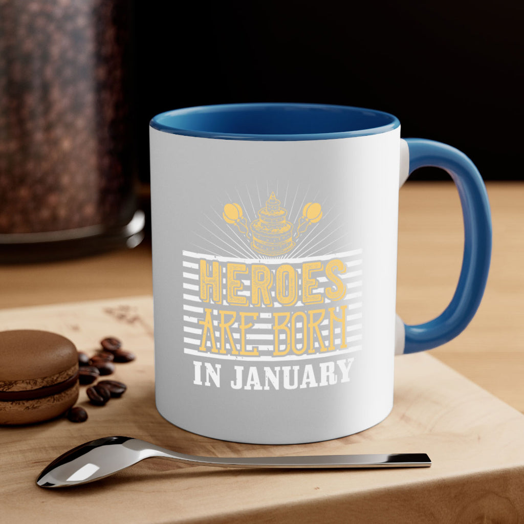 heroes are born in january Style 95#- birthday-Mug / Coffee Cup