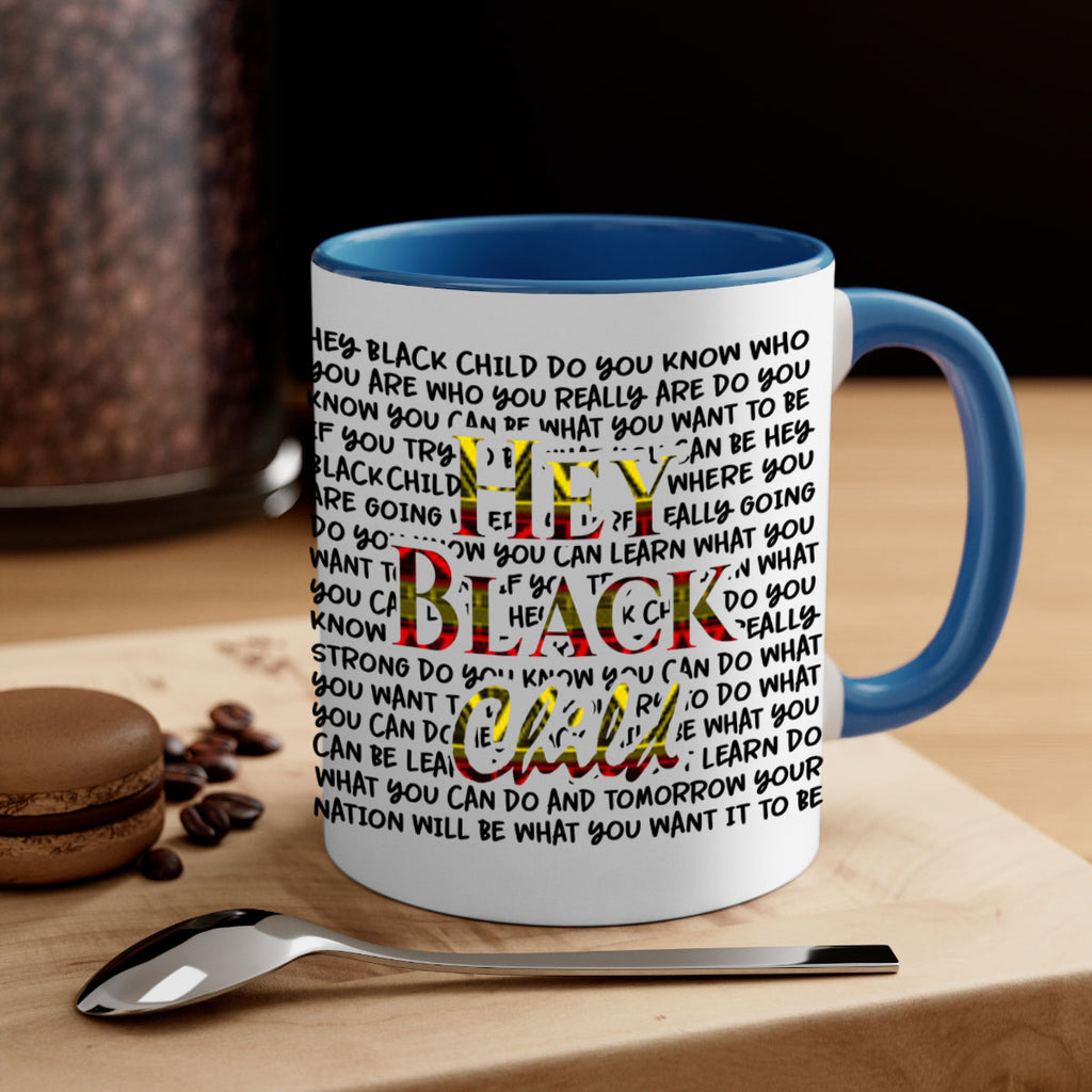 hey black child 128#- black words - phrases-Mug / Coffee Cup