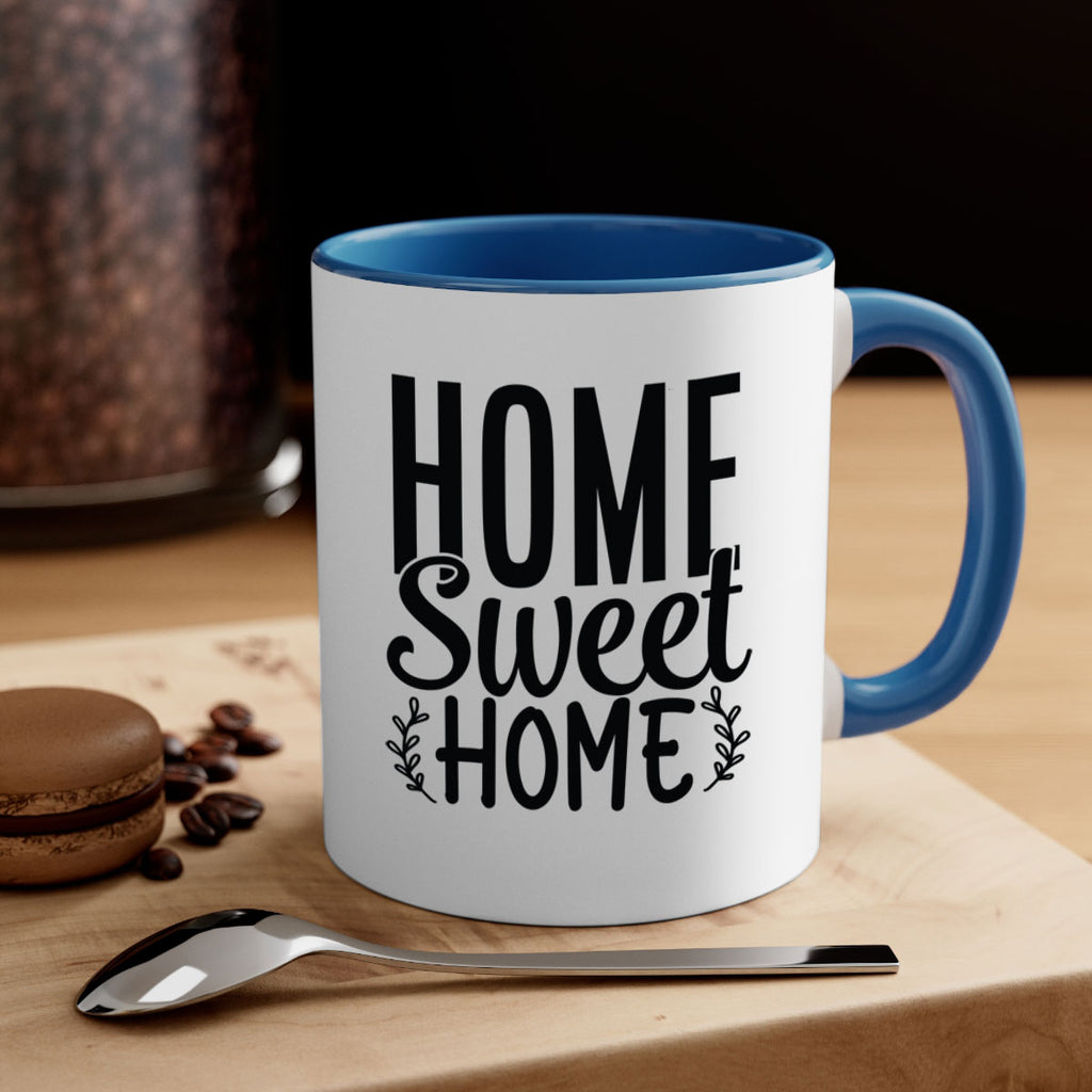 home sweet home 26#- home-Mug / Coffee Cup