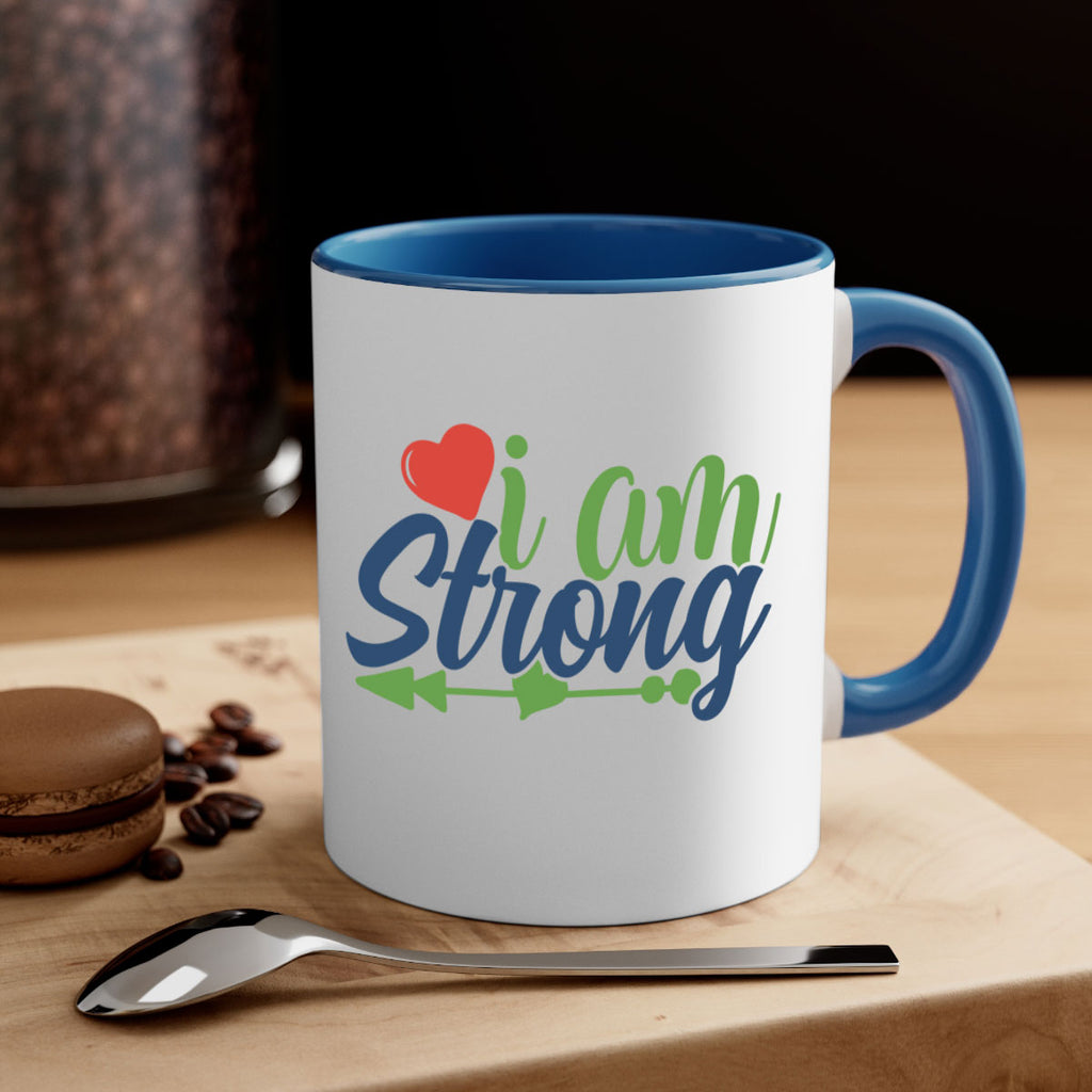 i am strong Style 99#- motivation-Mug / Coffee Cup