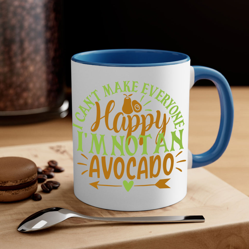 i cant make everyone happy im not an avocado 7#- avocado-Mug / Coffee Cup