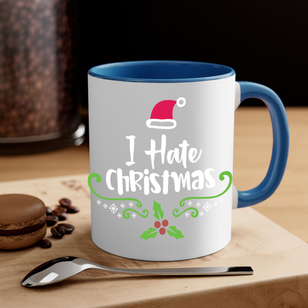 i hate christmas style 324#- christmas-Mug / Coffee Cup