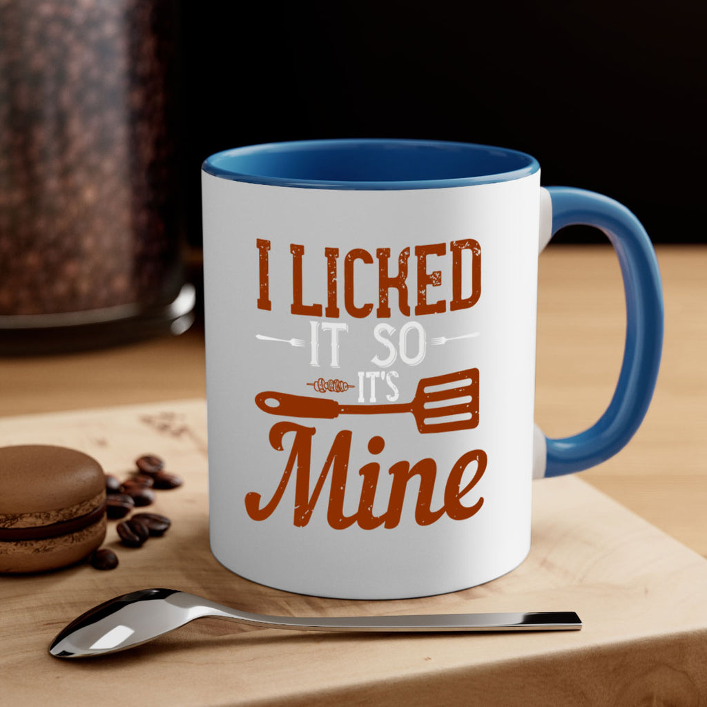 i licked it so it’s mine 33#- cooking-Mug / Coffee Cup