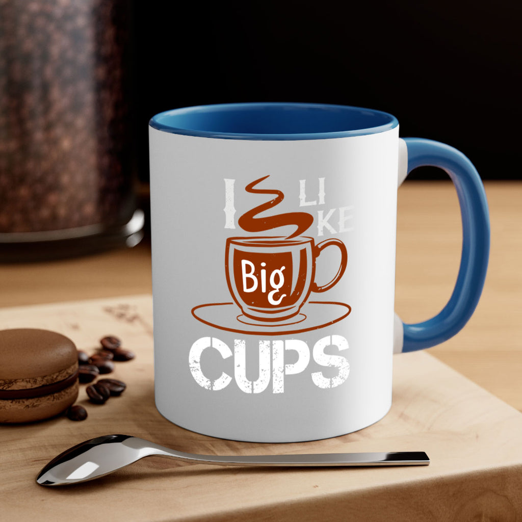 i like big cup 32#- cooking-Mug / Coffee Cup