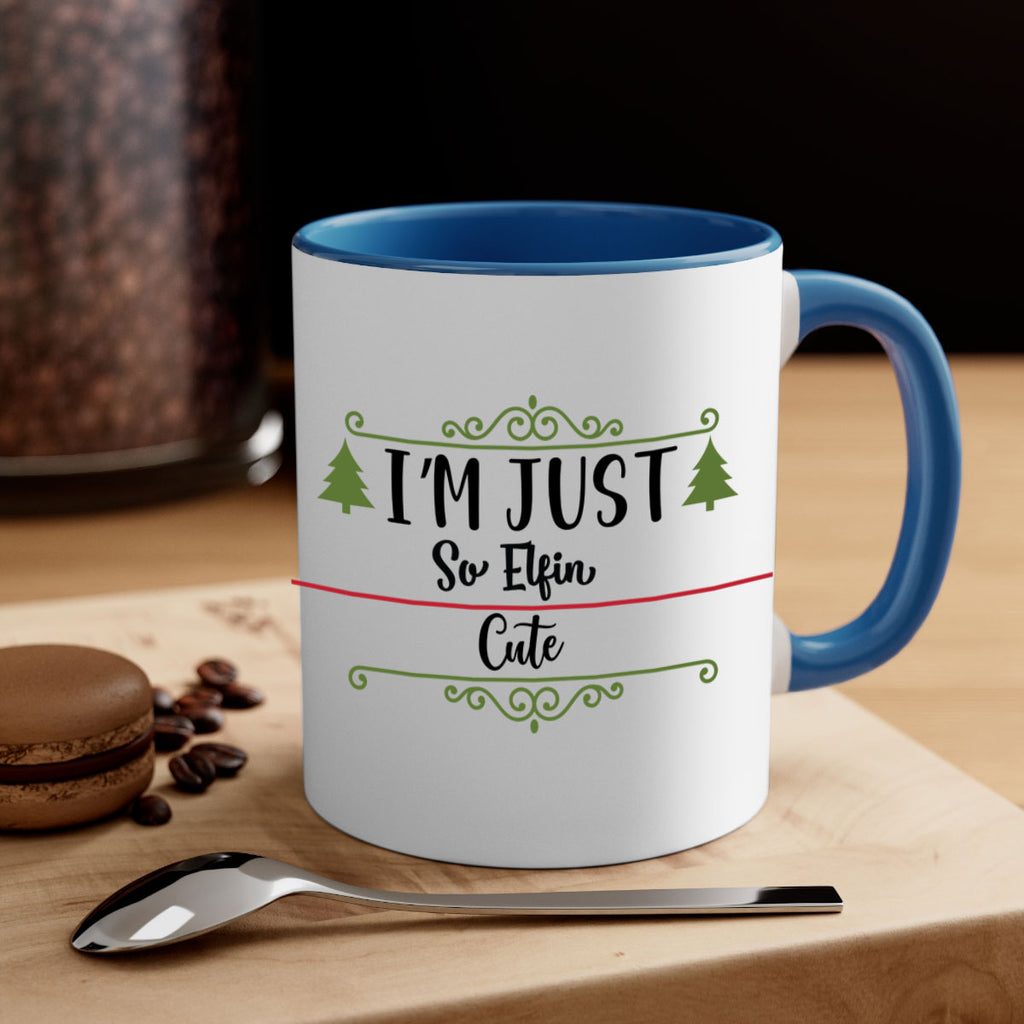 i m just so elfin cute style 341#- christmas-Mug / Coffee Cup