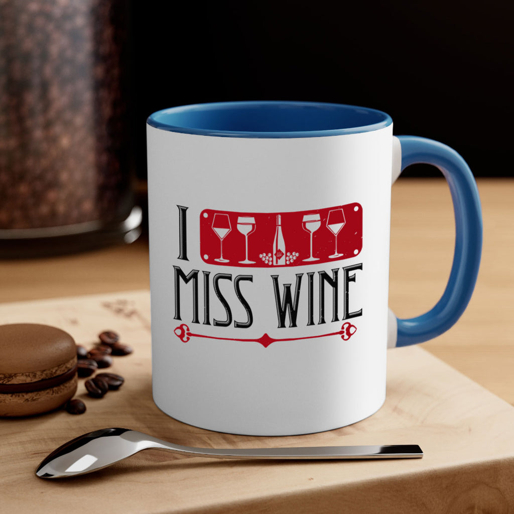 i miss wine 134#- wine-Mug / Coffee Cup