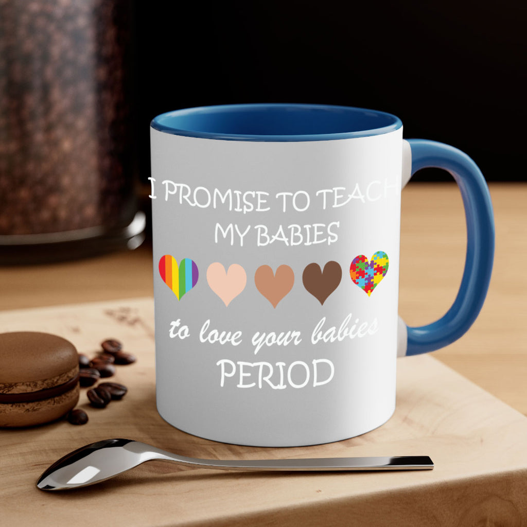 i promise to teach my lgbt 124#- lgbt-Mug / Coffee Cup
