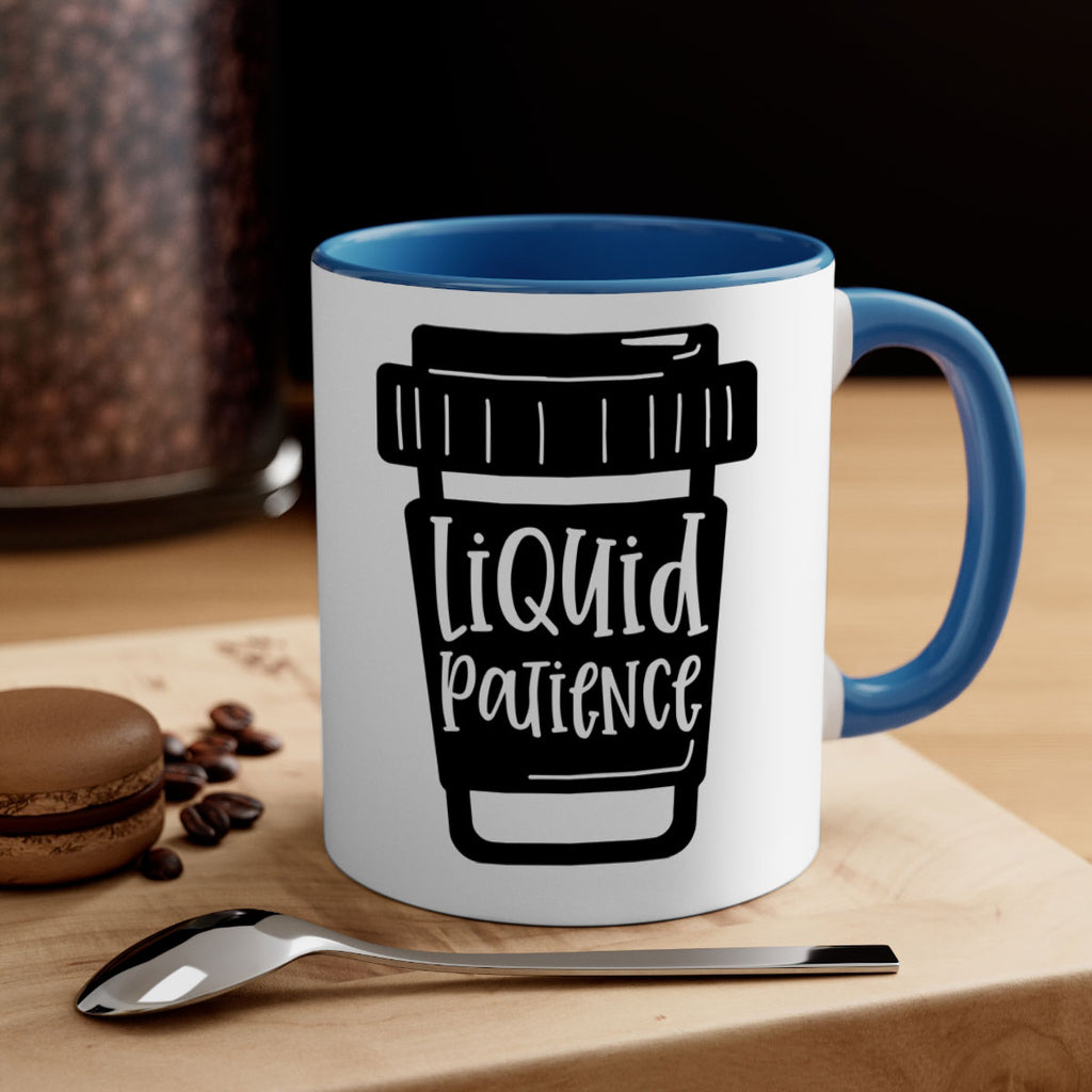 liquid patience 2#- drinking-Mug / Coffee Cup