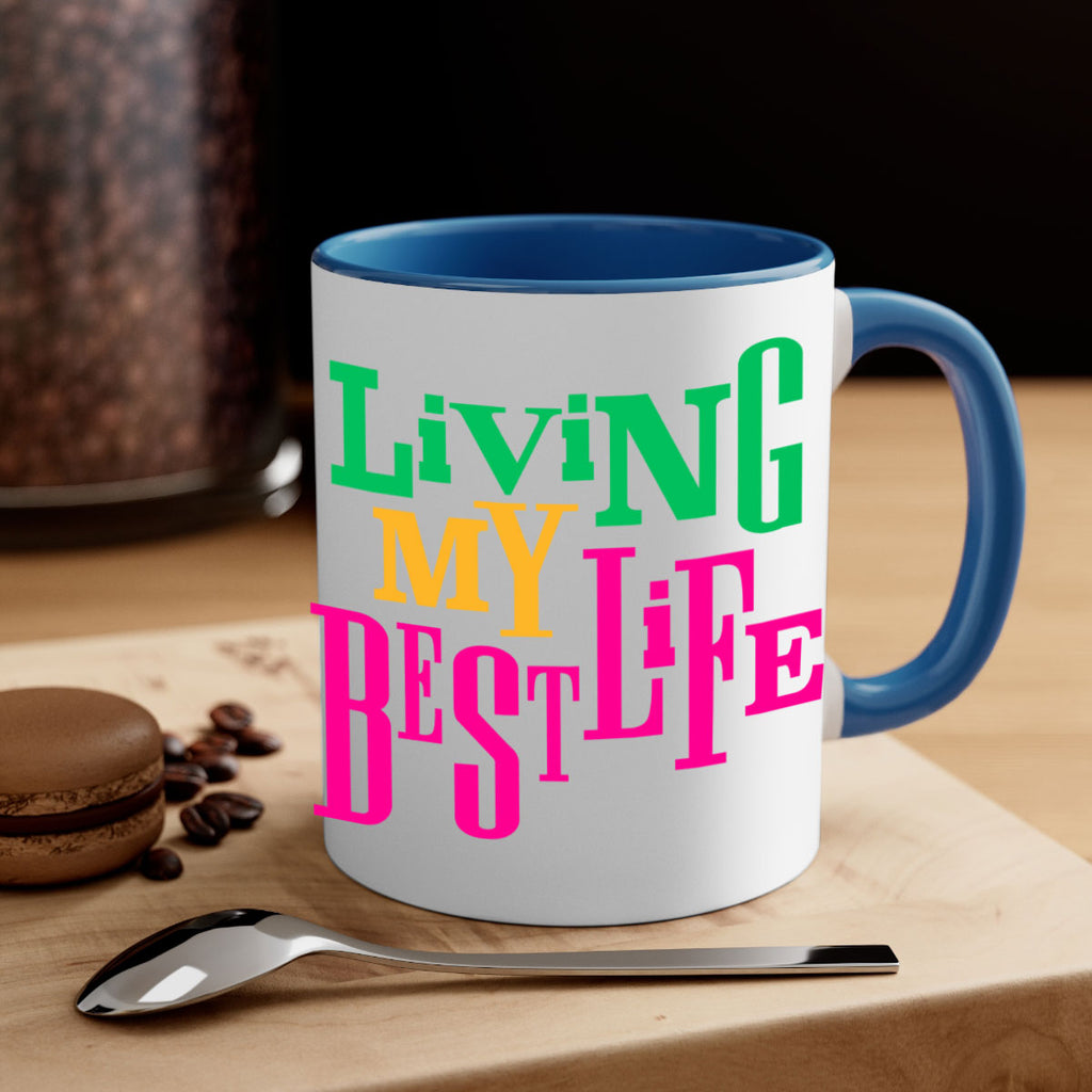 living my best life 96#- black words - phrases-Mug / Coffee Cup