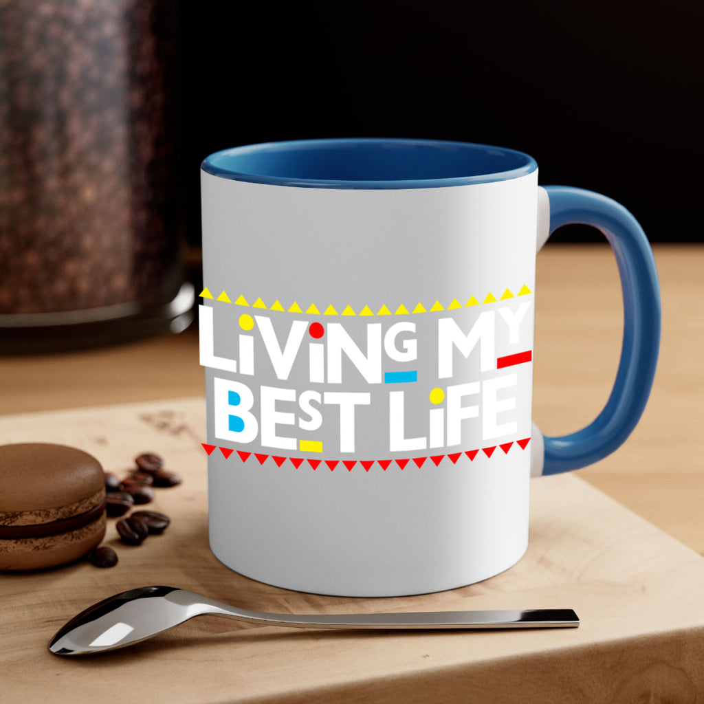 living my best life 97#- black words - phrases-Mug / Coffee Cup
