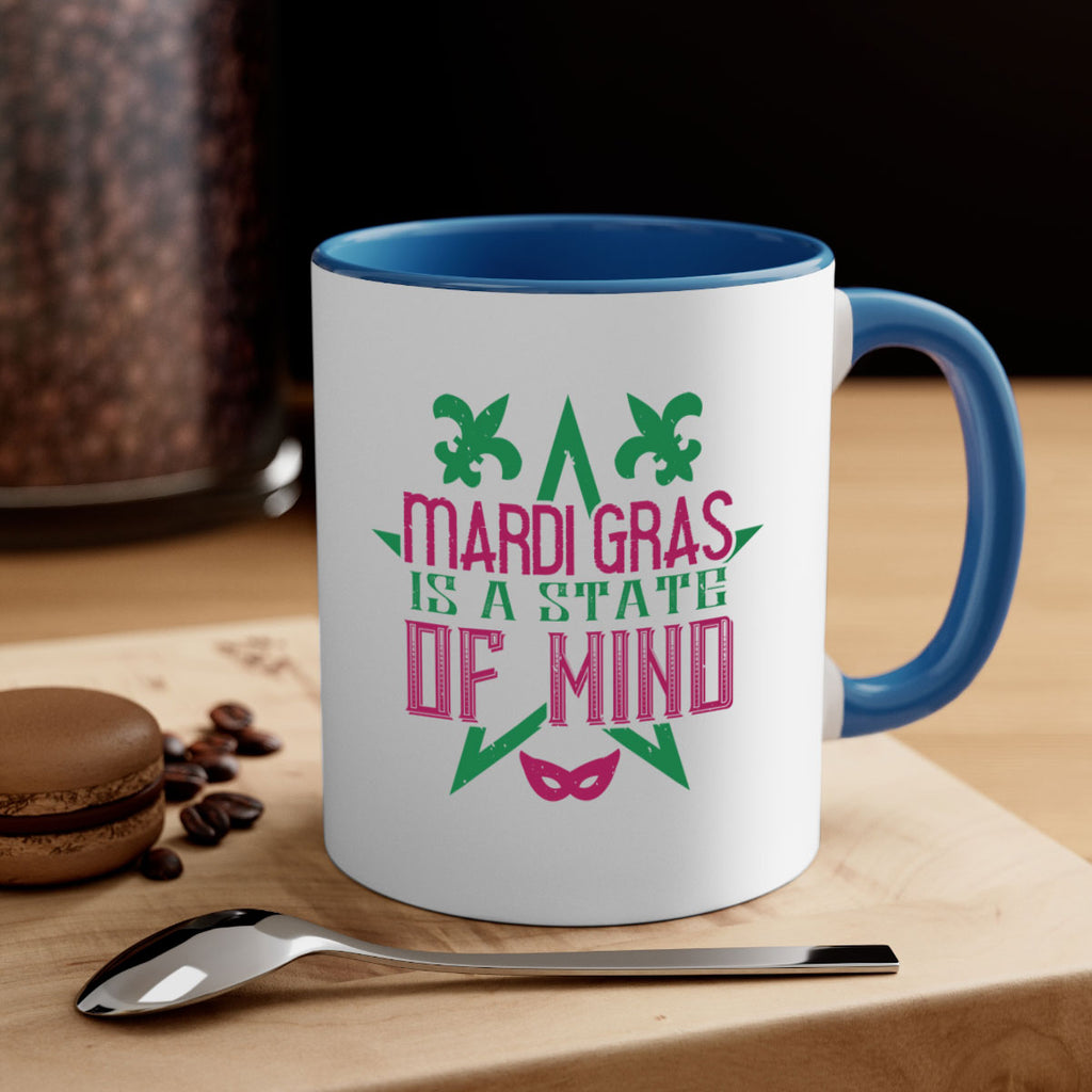 mardi gras is a state of mind 47#- mardi gras-Mug / Coffee Cup