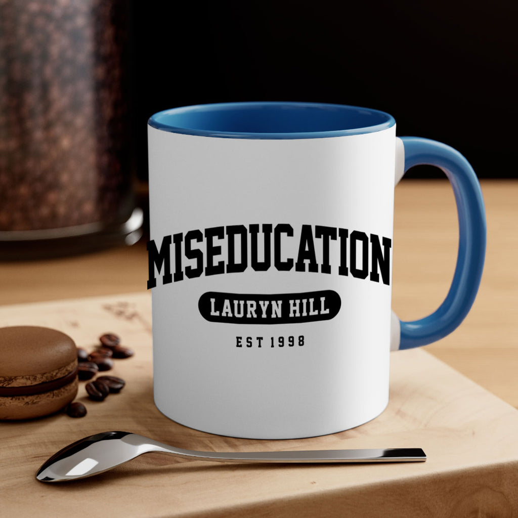 miseducation of lauryn hill college 67#- black words - phrases-Mug / Coffee Cup