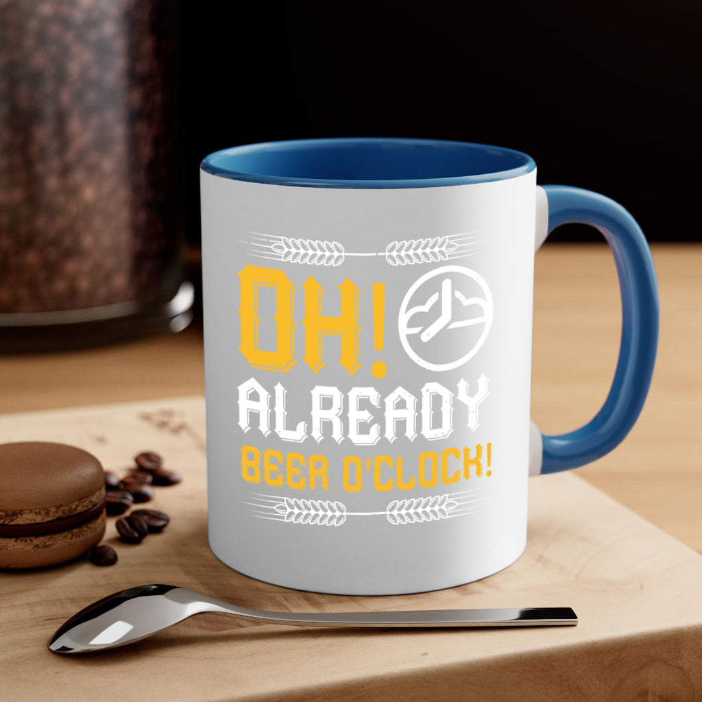 oh already beer oclock 54#- beer-Mug / Coffee Cup