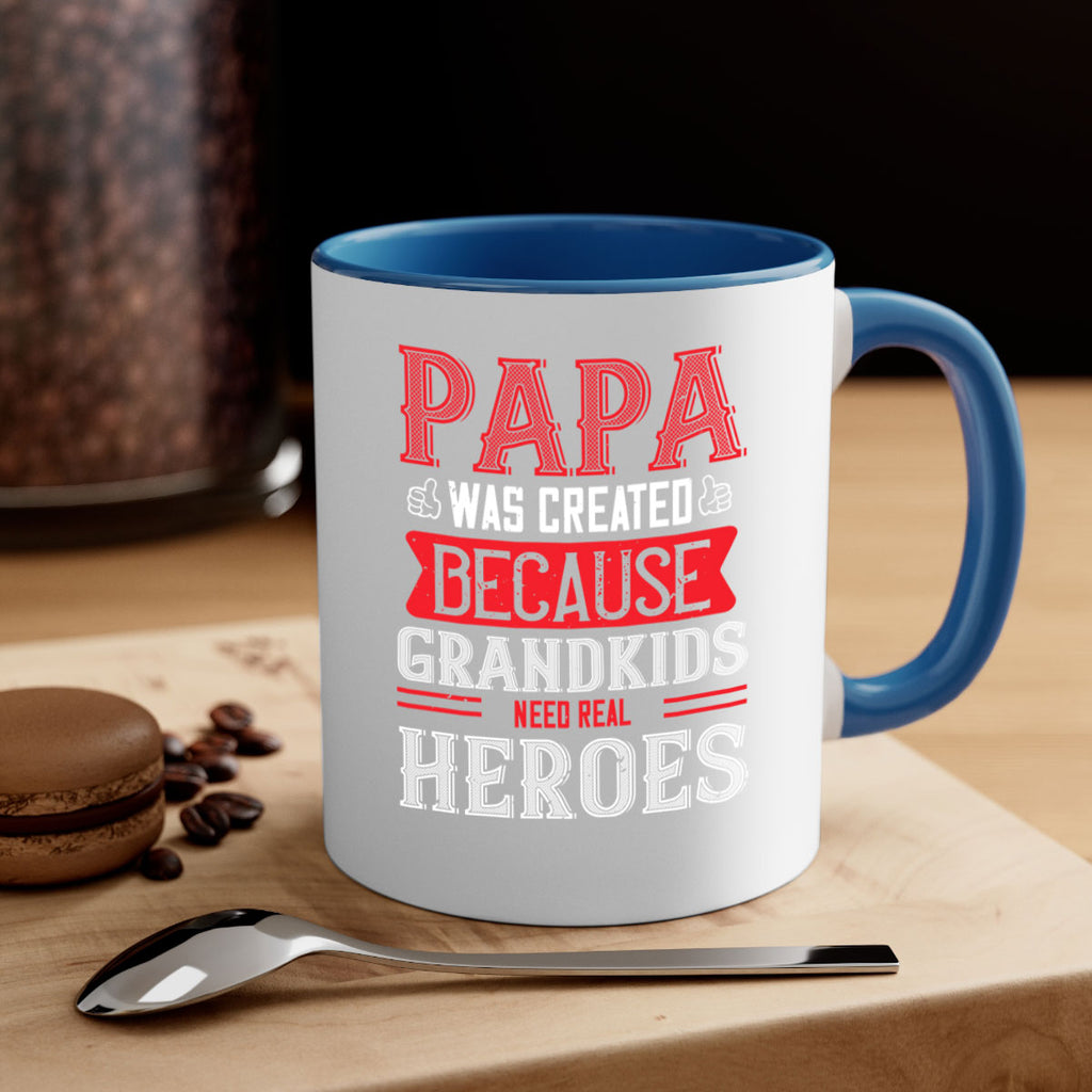 papa was created because grandkids need real 14#- grandpa-Mug / Coffee Cup