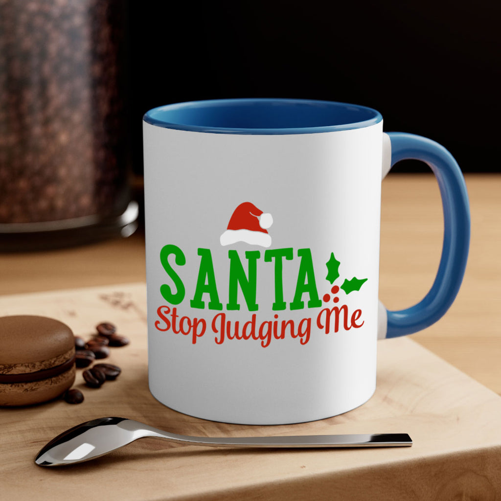 santa stop judging me 329#- christmas-Mug / Coffee Cup