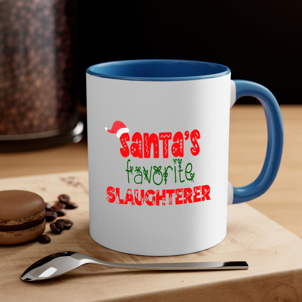 santas favorite slaughterer style 1084#- christmas-Mug / Coffee Cup