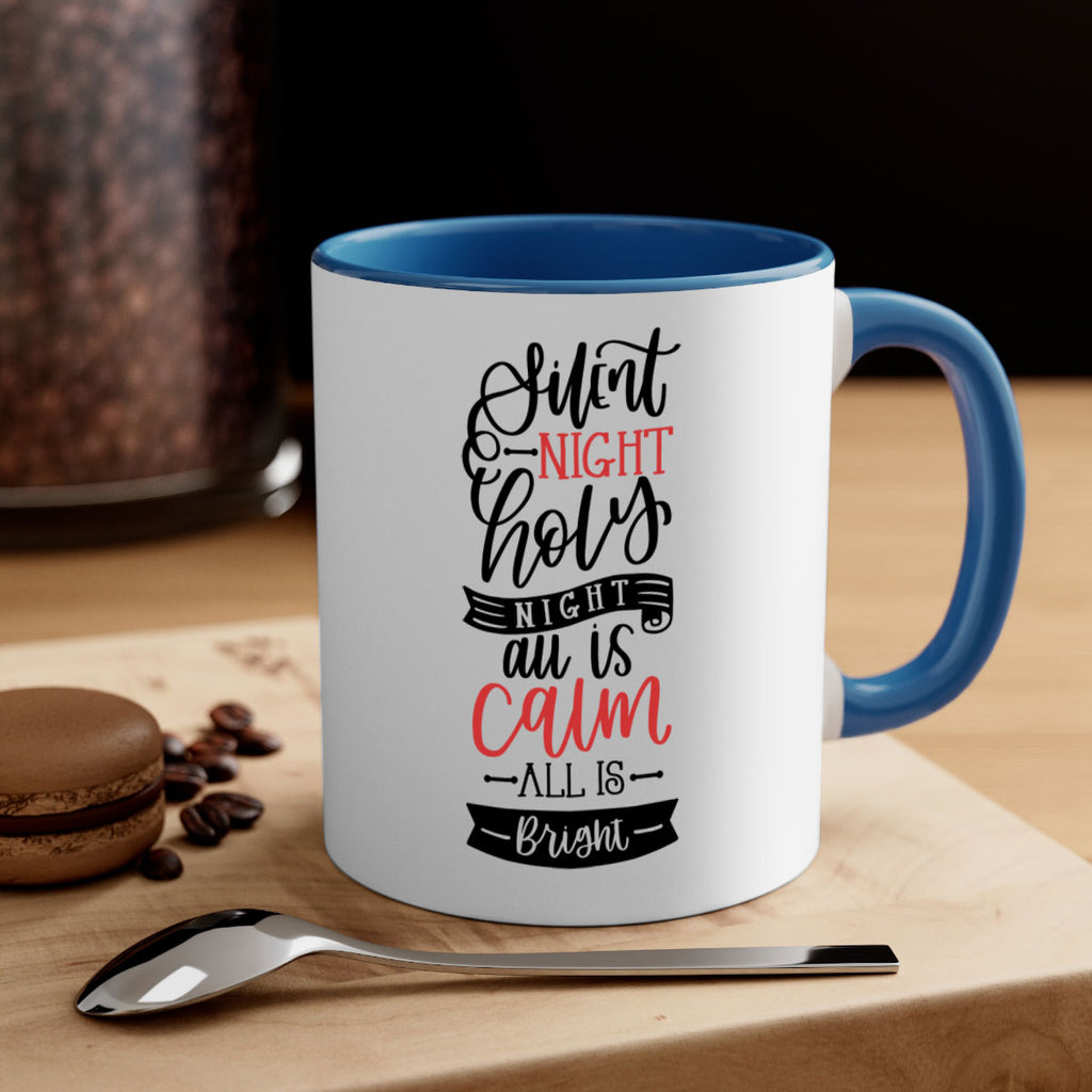silent night holy night all is calm all is bright 48#- christmas-Mug / Coffee Cup