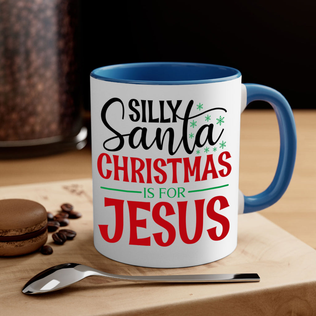 silly santa christmas is for jesus style 1174#- christmas-Mug / Coffee Cup