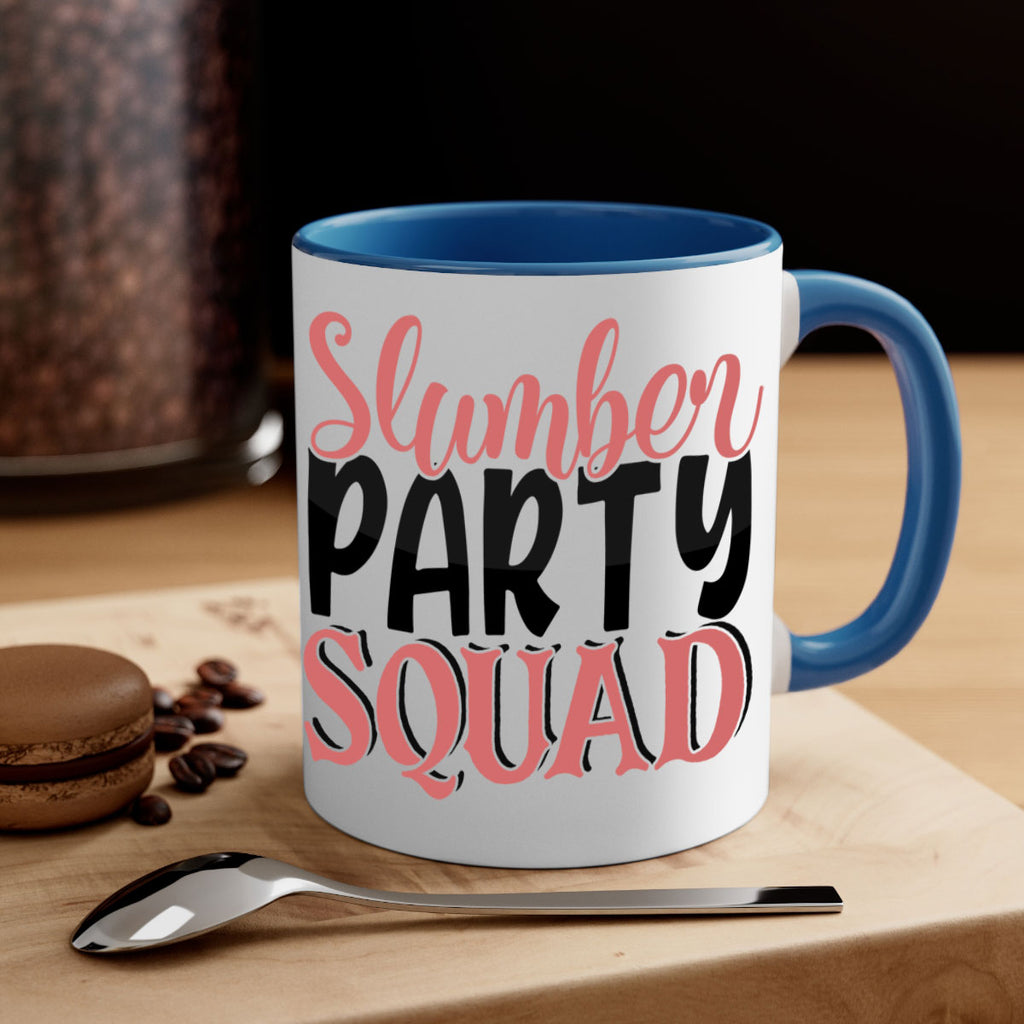 slumber party squad Style 43#- best friend-Mug / Coffee Cup