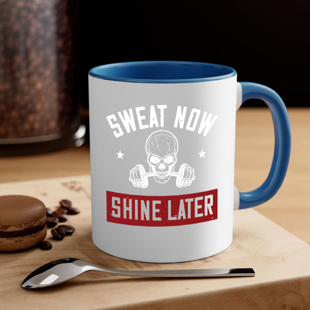 sweat now shine later 68#- gym-Mug / Coffee Cup