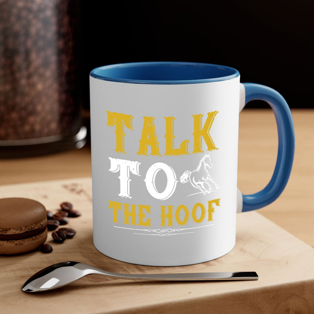 talk to the hoof Style 21#- horse-Mug / Coffee Cup